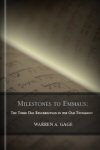 Milestones to Emmaus: The Third Day Resurrection in the Old Testament