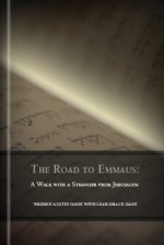 The Road to Emmaus: A Walk with a Stranger from Jerusalem